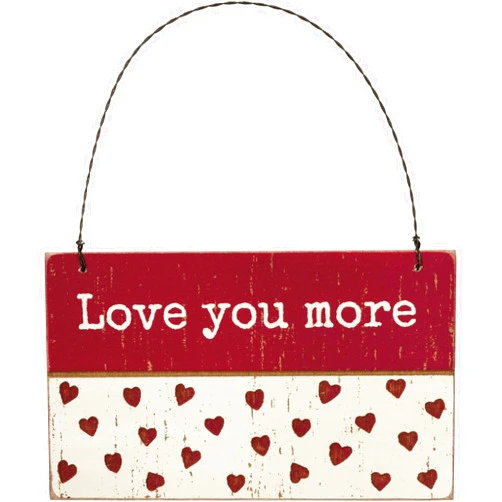 Primitives by Kathy Love You More Decorative Ornament