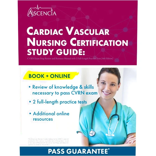 E. M. Falgout Cardiac Vascular Nursing Certification Study Guide: CVRN Exam Prep Review and Resource Manual with 2 Full-Length Practice Tests [4th Edition]