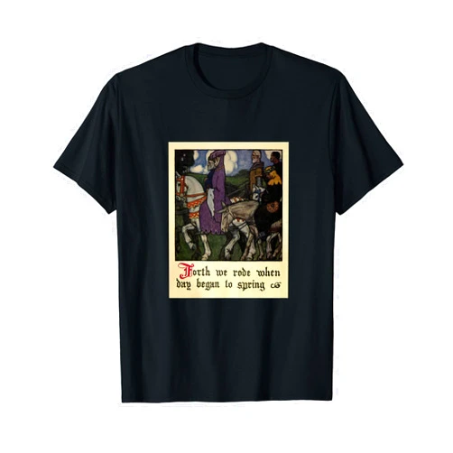 Geoffrey Chaucer - Father of English Literature Canterbury Tales - Forth We Rode T-Shirt