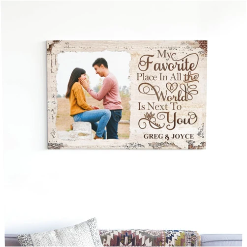 Bristow Personalized Couples Wall Art, My Favorite Place In All The World Is Next To You Poster, Custom Picture For Couples, Anniversary, Valentine's Day