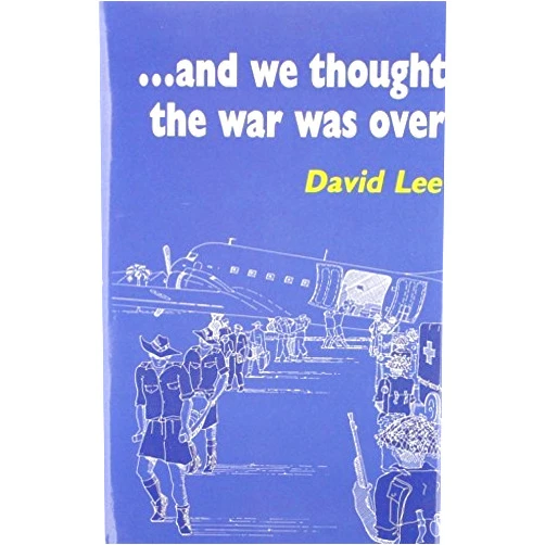 By David Lee (Author) ...And We Thought the War Was Over by David Lee Kuo Cheun (1991-06-18)