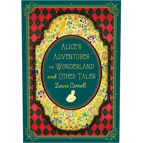 Lewis Carroll,John Tenniel,Lori M. Campbell Ph.D. Alice's Adventures in Wonderland and Other Tales (Volume 9) (Timeless Classics, 9)