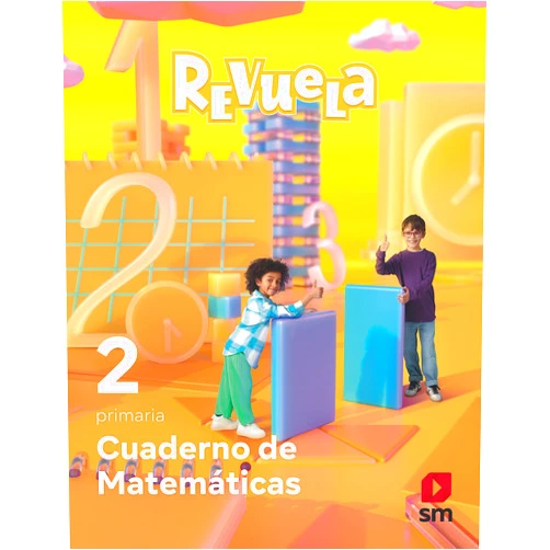 Equipo editorial SM,,Elvira Inés Lorenzo Lorenzo,María Antonella Fant Cuaderno de Matemáticas. 2 Primaria. Revuela