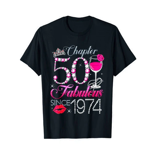 50th birthday shirts for women fabulous since 1974 Chapter 50 Fabulous Since 1974 50th Birthday Queen Diamond T-Shirt
