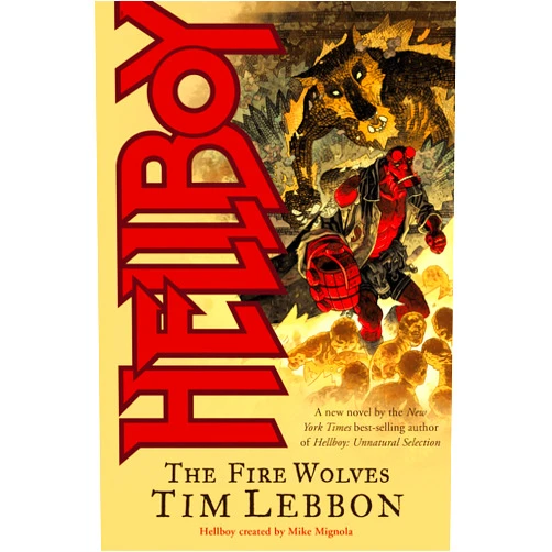 By Tim Lebbon (Author), Various (Illustrator) Format: Kindle Edition Hellboy: The Fire Wolves