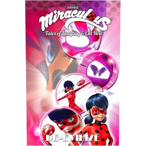 Jeremy Zag,Thomas Astruc,Matthieu Choquet,Fred Lenoir,Guillaume Mautalent,Sébastien Oursel,Sophie Lodwitz,Eve Pisler,Nicole D'Andria,Cheryl Black Miraculous: Tales of Ladybug and Cat Noir: De-Evilize (MIRACULOUS TALES LADYBUG & CAT NOIR TP S1)