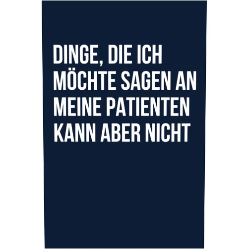 German Edition by Shaun. R Betts (Author) Dinge, die ich möchte Sagen An meine Patienten Kann aber nicht: Lustige Geschenkidee für Mediziner Notizbuch für Krankenschwestern, Pflege, Ärzte, ... | 110 Seiten (German Edition)