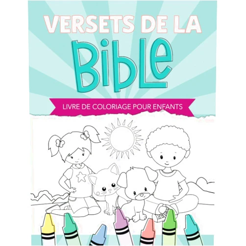 June & Lucy Kids Versets de la Bible : Livre de coloriage pour enfants (French Edition)