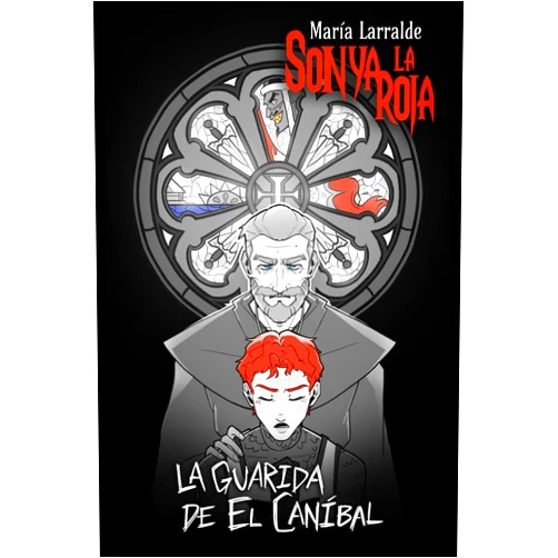 María Larralde,Historias Pulp,Elliot González Elliot González,Historias Pulp Historias Pulp La Guarida de El Caníbal: La sombra del Buitre (Sonya La Roja, de María Larralde) (Spanish Edition)