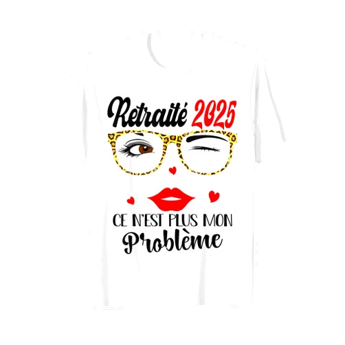 Cadeau depart retraite 2025 femme retraité 2025 Retraite Femme 2025 Cadeau départ Retraite Femme Humour tee T-Shirt