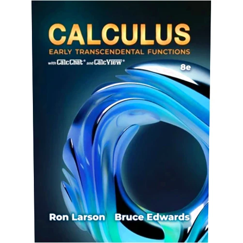 By Ron Larson (Author), Bruce Edwards (Author) Calculus: Early Transcendental Functions