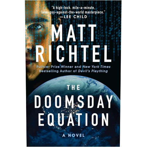 Matt Richtel Doomsday Equation, The