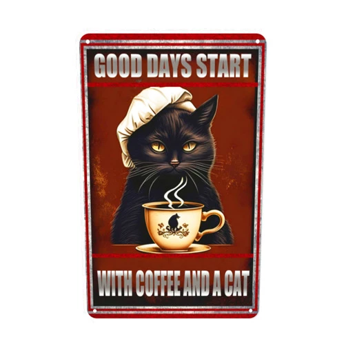 HUAGEXE Coffee Sign Cat Sign Coffee Metal Signs Decorations For Kitchen Home Bar Shop Coffee Sign Decor Gift 8x12 Inch -good days start with coffee and a cat
