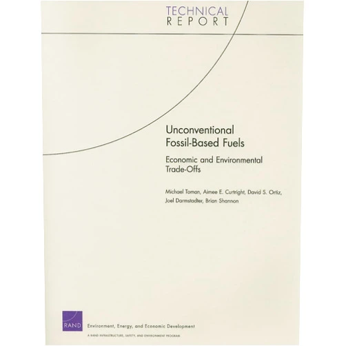By Michael Toman (Author), Aimee E. Curtright (Author), David S. Ortiz (Author), Joel Darmstadter (Author), Brian Shannon (Author) & 1 more Unconventional Fossil-Based Fuels: Economic and Environmental Trade-Offs (Technical Report (RAND))