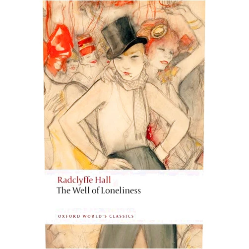 By Radclyffe Hall (Author), Jana Funke (Author), Hannah Roche (Author) & 0 more The Well of Loneliness (Oxford World's Classics)