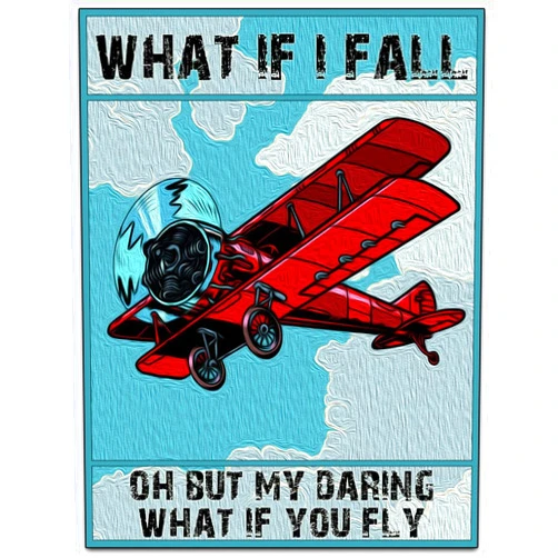 OLDAGEME Funny Artwork Origina Vintage Tin Metal Signs Wall Decoration - What If I Fall Oh But My Daring What If You Fly - Inspiring Gift For Friends Tinplate Signs Print Poster Wall Art
