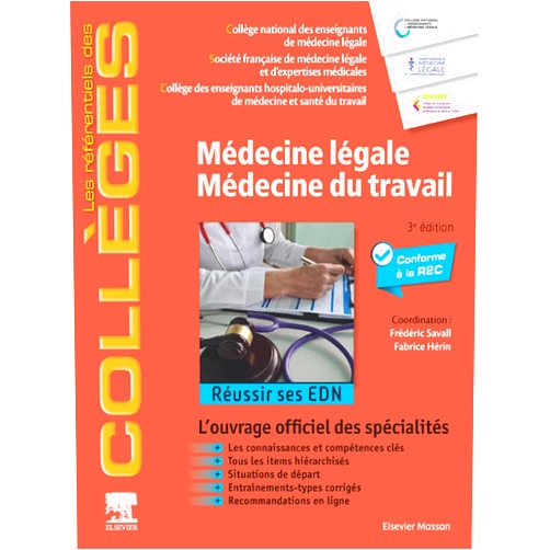 Collège National Des Enseignants De,Collège Des Enseignants Hospitalo-,Société Française De Médecine Légale Médecine légale - Médecine du travail: Réussir ses EDN (French Edition)