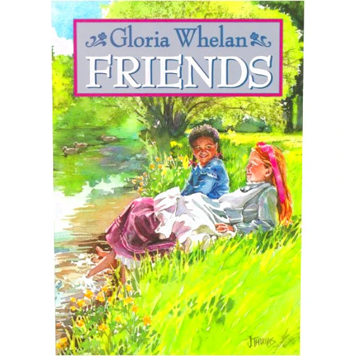 Gloria Whelan,Jenifer Thomas Friends