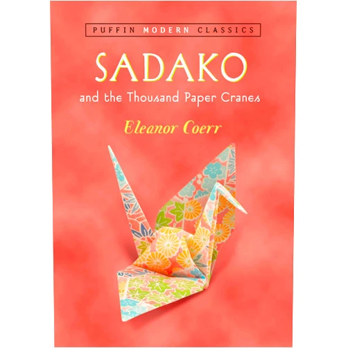 By Eleanor Coerr (Author), Ronald Himler (Illustrator) Sadako and the Thousand Paper Cranes (Puffin Modern Classics)