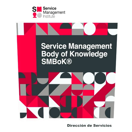 Spanish Edition by Service Management Institute SMI (Author), Francisco Javier Peris Montesinos (Author), Carlos Manuel Fernández Sánchez (Author), Manuel David Serrat Olmos (Author), Marcos Navarro Alcaráz (Author), Angie López Gea (Author), Victor Osuna Carmona (Author), Luis Morán Abad (Author) & 6 more Service Management Body of Knowledge SMBoK®