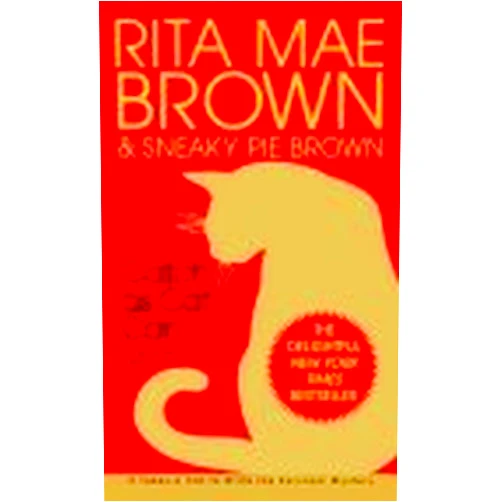 By Rita Mae Brown (Author) Format: Kindle Edition Catch as Cat Can: A Mrs. Murphy Mystery