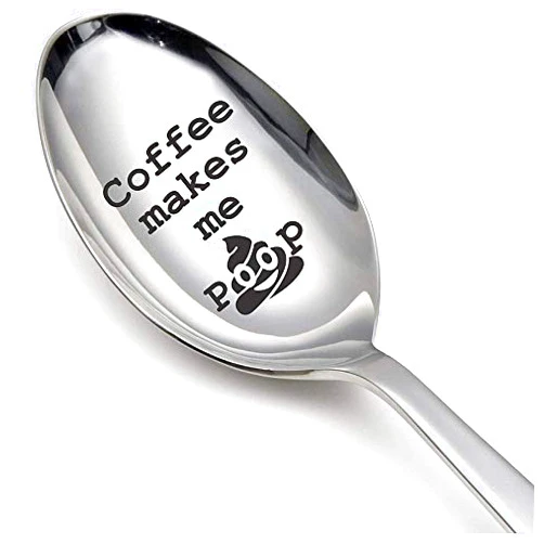 Seyal® Coffee Makes Me Poop Spoon Gift - Love Gift - Love gifts -unique gifts - Gift for her - Gift for him - christmas gift - funny gifts - coffee lover gift - coffee spoon - food lover spoon