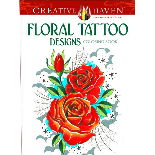 Erik Siuda Adult Coloring Floral Tattoo Designs Coloring Book (Adult Coloring Books: Flowers & Plants)