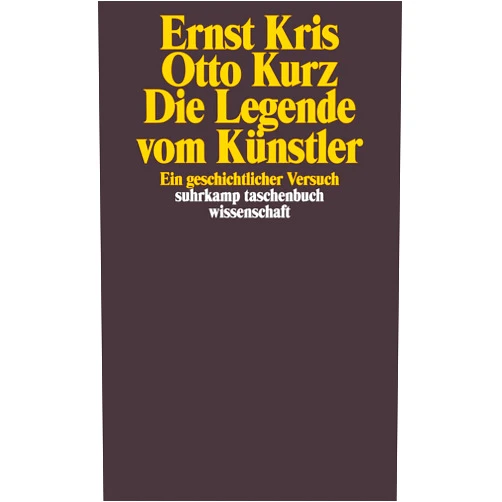 German Edition by Ernst Kris (Author), Otto Kurz (Author) Die Legende vom Künstler. Ein geschichtlicher Versuch.