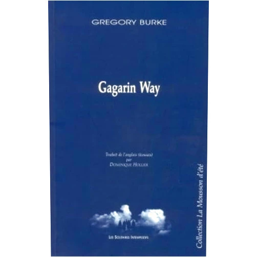 French Edition by Burke gregory (Author) Gagarin way