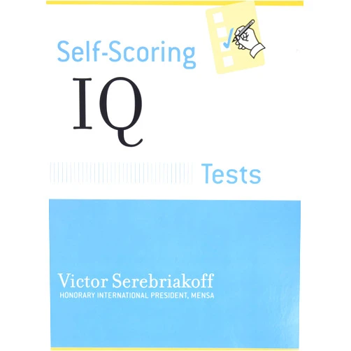 By Victor Serebriakoff (Author) Self-Scoring IQ Tests