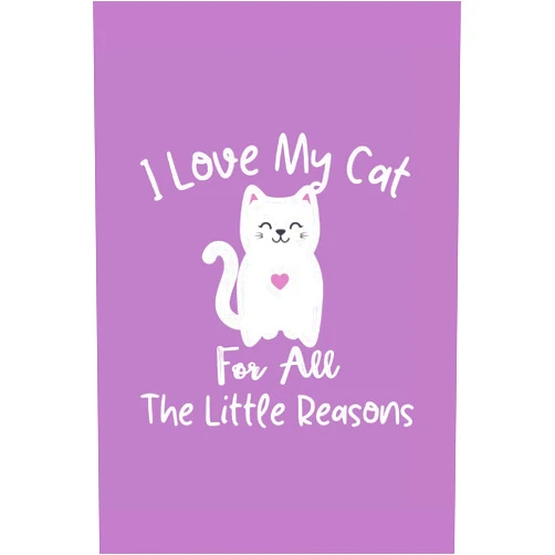 By Great Gift For Cat Lovers (Author) I Love My Cat For All The Little Reasons: Great Gift For Cat Lovers Lined Notebook / Journal Gift, 110 Pages, 6x9 Soft Cover, Matte Finish