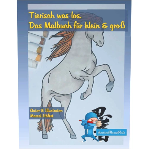 German Edition by Marcel Hoefert (Author) Tierisch was los: das Malbuch für klein und groß (German Edition)