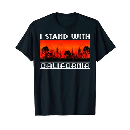 Lustiger Sprüche und Witzige Geschenkideen Kleider I Stand With California Mosquito Fire National Forests T-Shirt