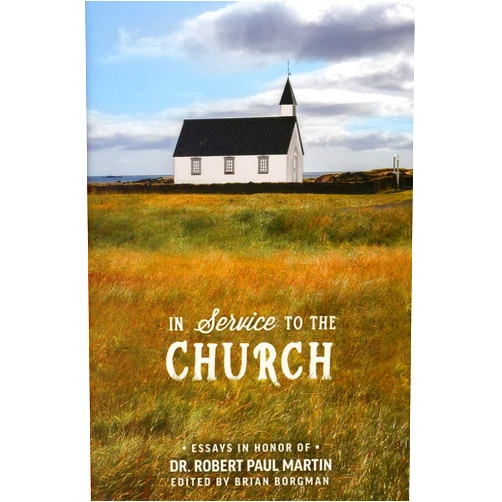 By Dr. Robert Paul Martin (Author), Brian Borgman (Author) In Service to the Church: Essays in Honor of Dr. Robert Paul Martin