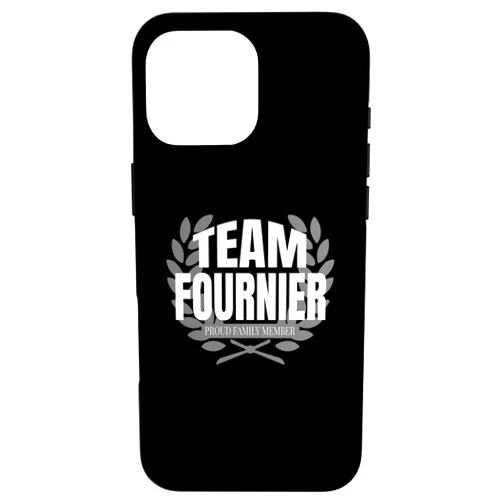 Proud Fournier Family Member Co iPhone 16 Pro Max Team Fournier Proud Family Member Fournier Last Name Case