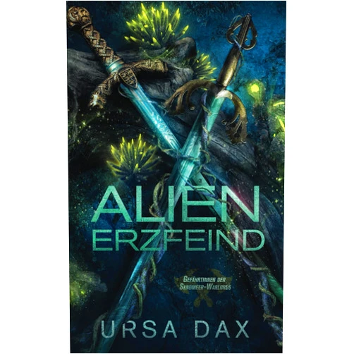 Ursa Dax,Maike Wiegand Alien-Erzfeind: Alternatives Cover (Sandmeer-Warlords Alternative Cover) (German Edition)