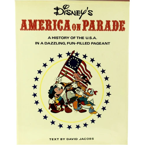 David Jacobs Disneys America On Parade