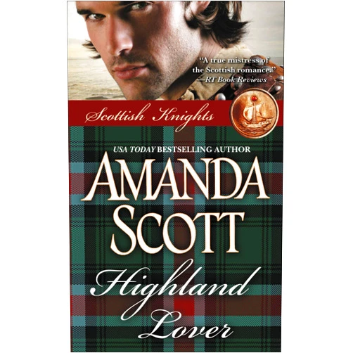 By Amanda Scott (Author) Format: Kindle Edition Highland Lover (Scottish Knights Book 3)