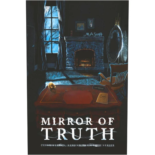 M.A. Senft The Mirror Of Truth