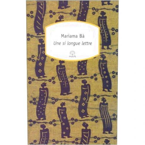 Mariama Ba Une Si Longue Lettre by Mariama Ba (2002-07-04)