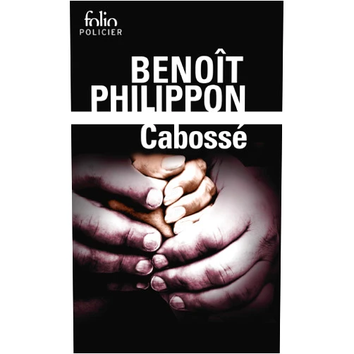French Edition by Benoît Philippon (Author) Format: Kindle Edition Cabossé (French Edition)