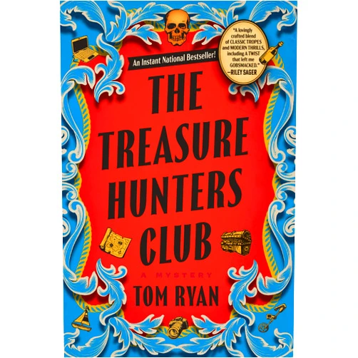 By Tom Ryan (Author) The Treasure Hunters Club: A Mystery