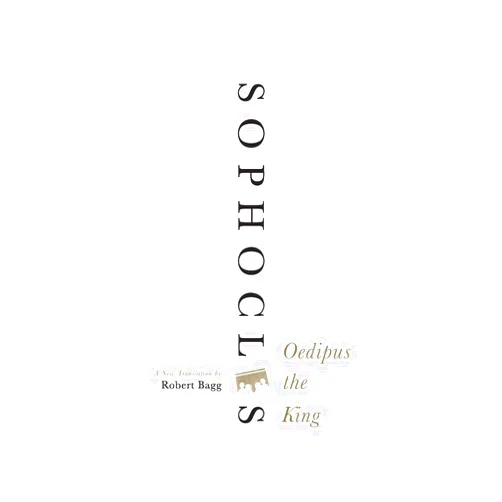 Sophocles Oedipus the King: A New Translation