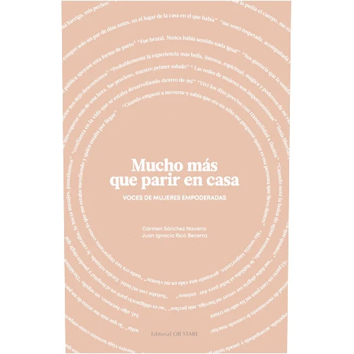 Spanish Edition by Maria del Carmen Sánchez Navarro (Author), Juan Ignacio Rico Becerra (Author) Mucho más que parir en casa (Spanish Edition)
