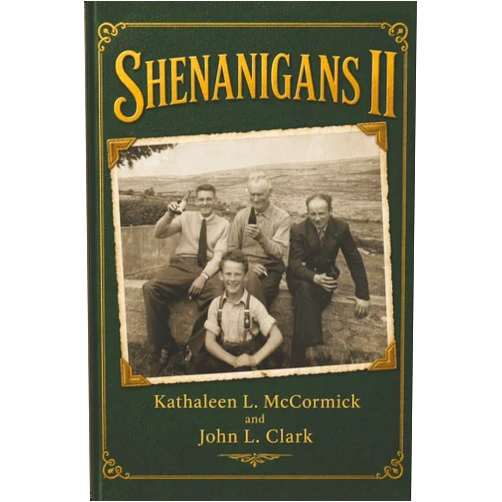 KATHALEEN L MCCORMICK,John L. Clark SHENANIGANS II