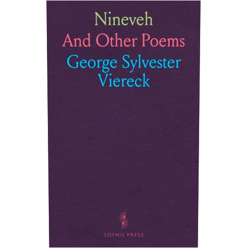 Viereck George Sylvester Nineveh: And Other Poems
