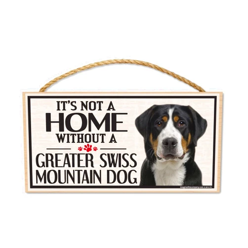 Imagine This Wood Sign for Greater Swiss Mountain Dog Breeds