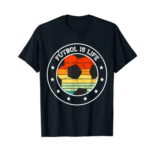Futbol is life tshirt Futbol is Life Football Soccer Fan Lover Vintage Retro Funny T-Shirt