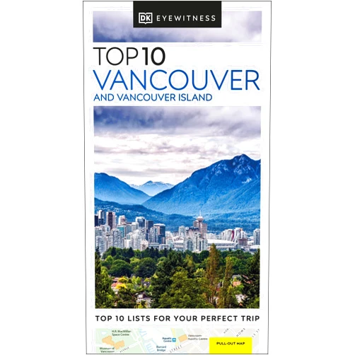 DK Travel DK Top 10 Vancouver and Vancouver Island (Pocket Travel Guide)