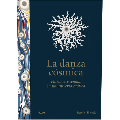 Spanish Edition by Stephen Ellcock (Author), Cristina Rodríguez Fischer (Co-editor), Alfonso Rodríguez Arias (Translator) & 0 more La danza cósmica: Patrones y sendas en un universo caótico